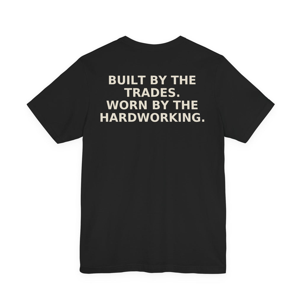 Hardline Supply Co. Unisex Tee - Built by the Trades, Worn by the Hardworking